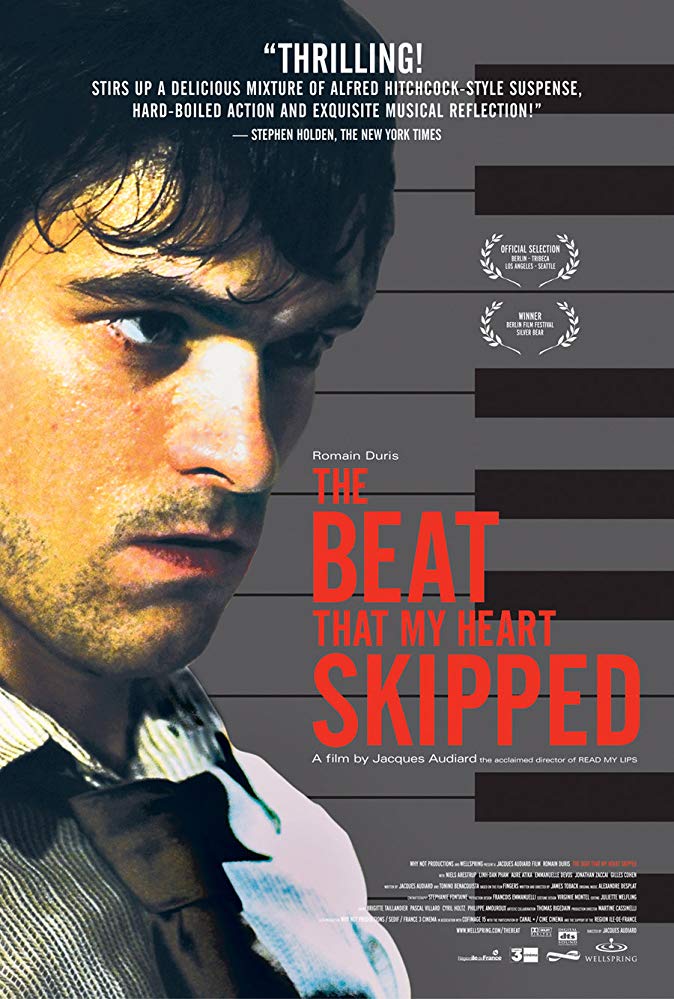 De battre mon coeur s'est arrêté Aka The Beat That My Heart Skipped (2005)