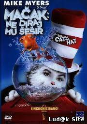 Macak ne diraj mu sesir (The Cat in the Hat)