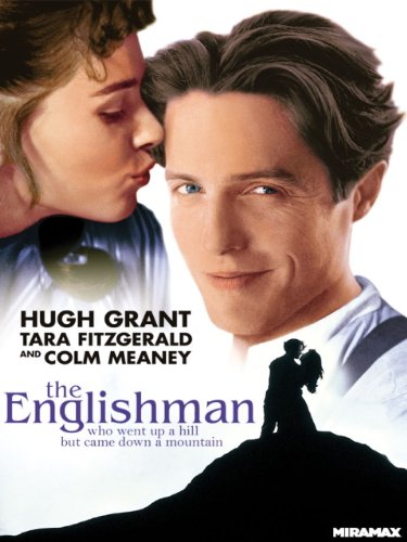 The Englishman Who Went Up a Hill But Came Down a Mountain (1995)