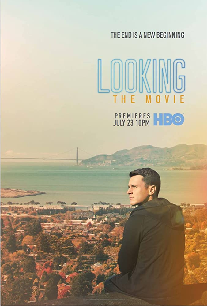 Looking Aka Looking: The Movie (2016)