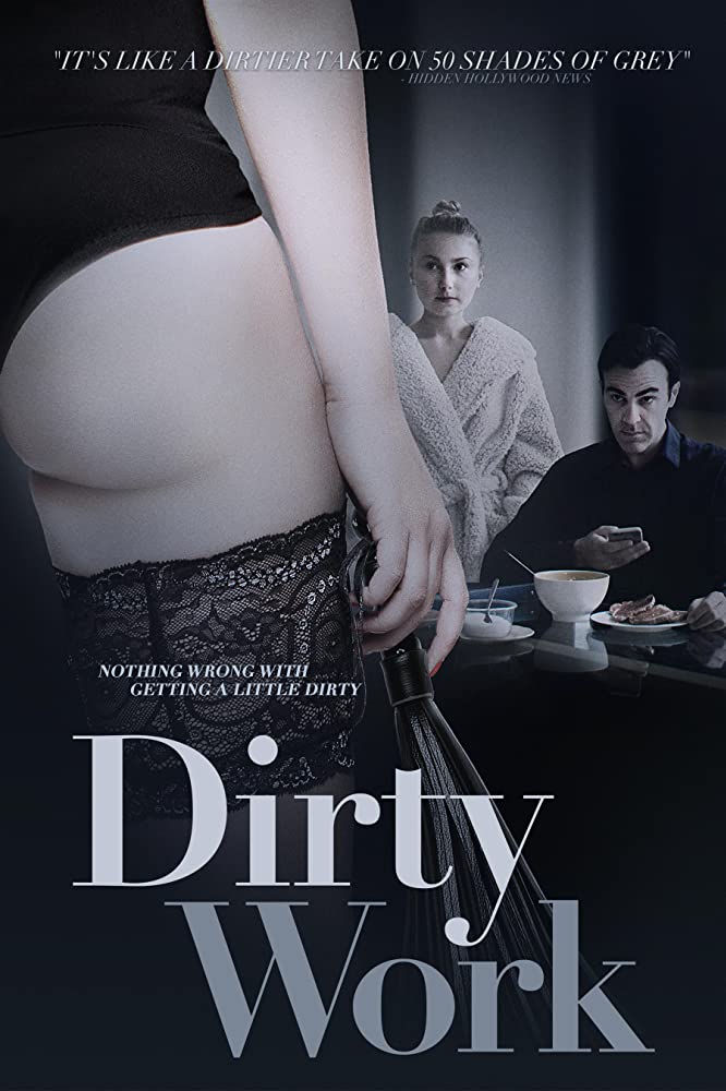 Dirty Work (2018)