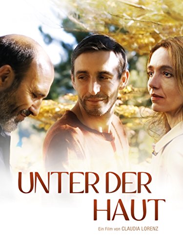 Unter der Haut Aka What's Between Us (2015)