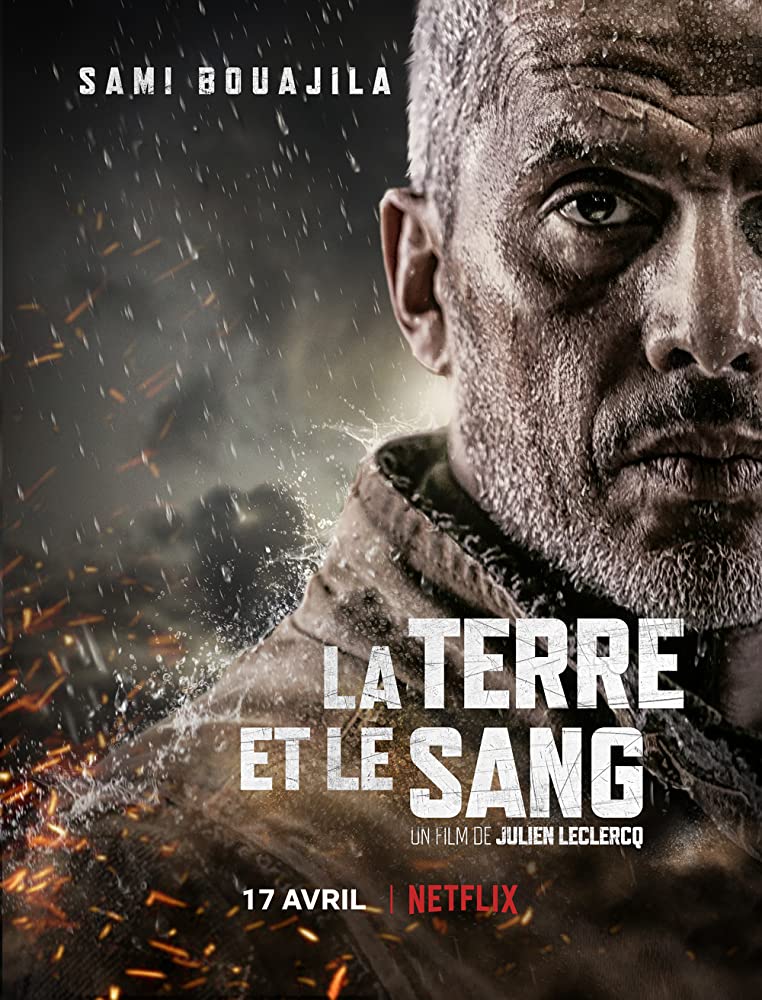 La terre et le sang Aka Earth and Blood (2020)
