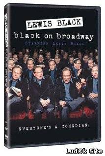 Lewis Black: Black on Broadway (2004)