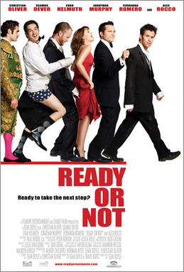 Ready or Not (2009)