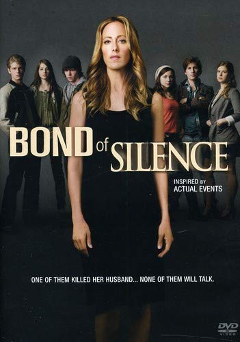 Bond of Silence (2010)