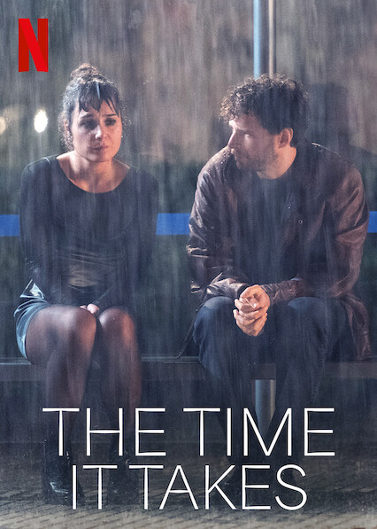 El tiempo que te doy Aka The Time It Takes (2021)