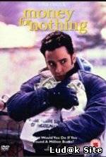Money for Nothing (1993)