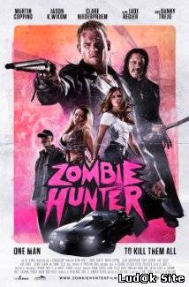 Zombie Hunter (2013)